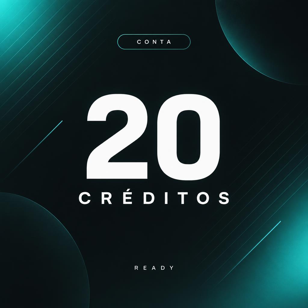 Conta com 20 Créditos