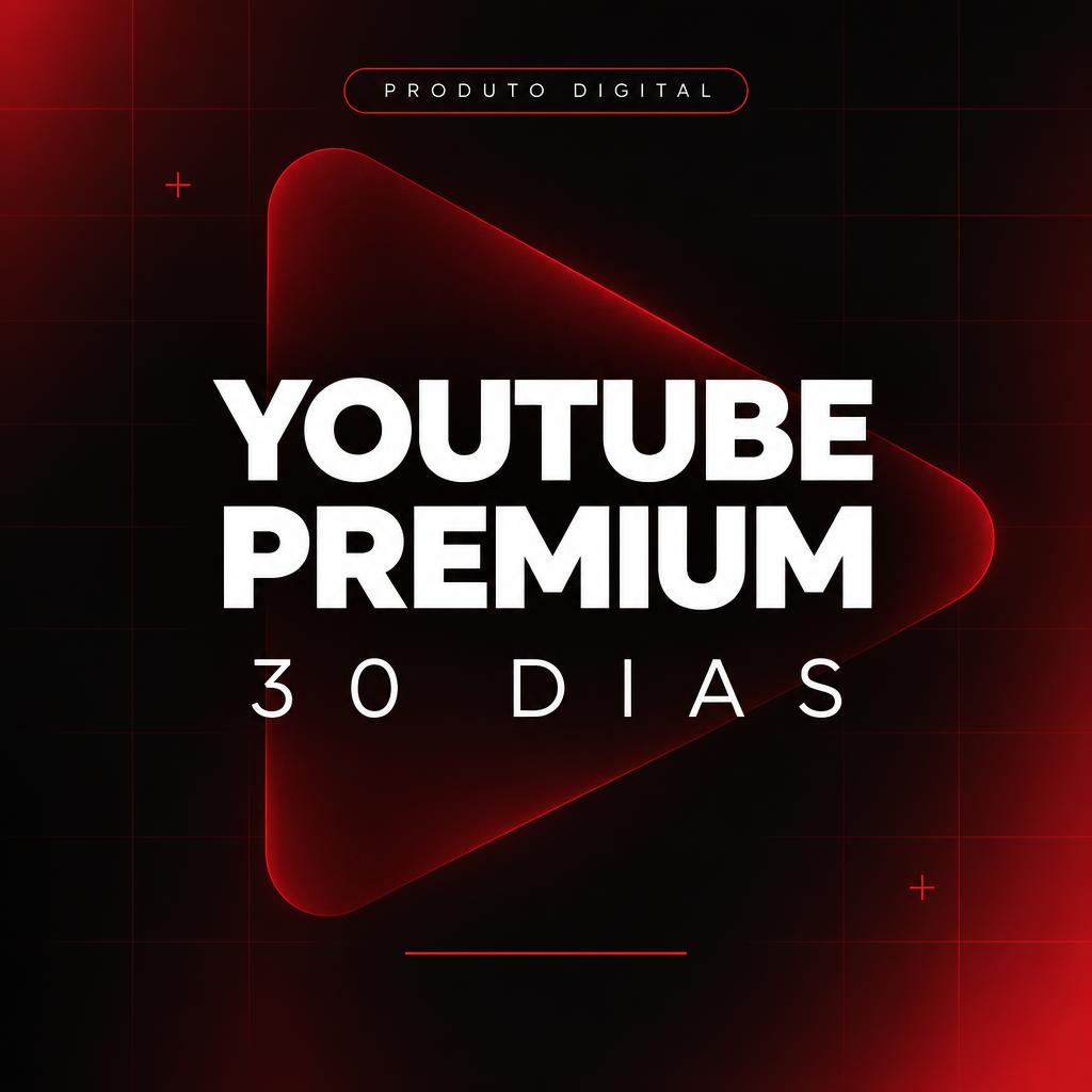 YouTube Premium — 30 Dias